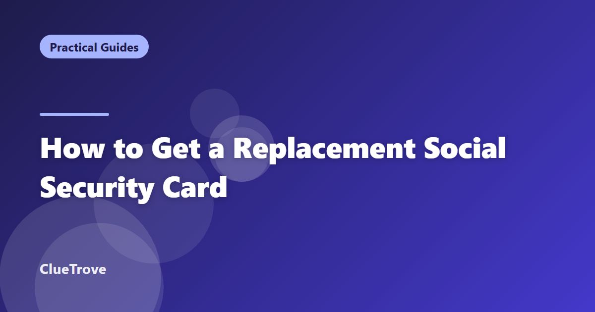 How to Get a Replacement Social Security Card